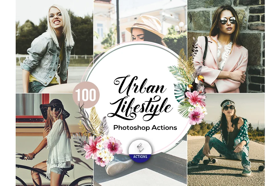 100 Urban Lifestyle Photoshop Action