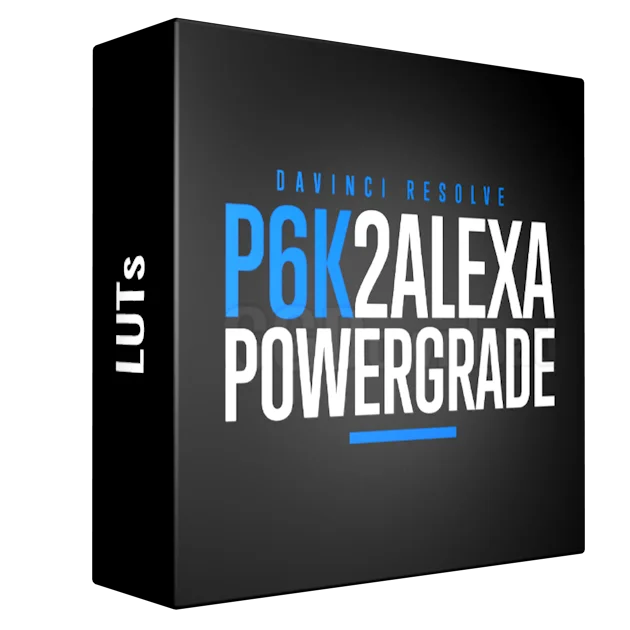P6K2ALEXA POWERGRADE AND LUTS